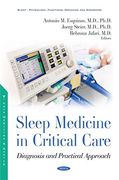 Sleep Medicine in Critical Care Medicine: Diagnosis and Practical Approach (en Inglés)