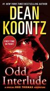 Odd Interlude (a Special odd Thomas Adventure) (en Inglés)