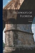 Highways of Florida