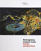 Reimagining Captain Cook Pacific Perspectives (en Inglés)