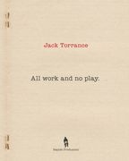 All Work and No Play (en Inglés)
