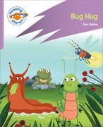 Reading Planet: Rocket Phonics - First Steps - Bug Hug (Lilac Plus) (en Inglés)