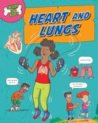Inside Your Body: Heart and Lungs (en Inglés)
