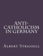 Anti-Catholicism in Germany
