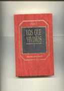 Los que Vivimos Tomo 1