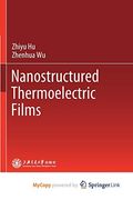 Nanostructured Thermoelectric Films (en Inglés)