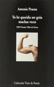 Yo He Querido Ser Grúa Muchas Veces (Visor de Poesía) (in Spanish)
