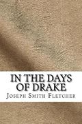 In the Days of Drake (en Inglés)
