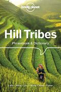 Lonely Planet Hill Tribes Phras & Dictionary (en Inglés)