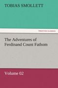 the adventures of ferdinand count fathom - volume 02 (en Inglés)