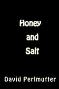 Honey and Salt: Wham, Bam, Thank You, Ma’am!  A Superhero Novella