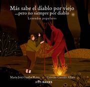 Más sabe el diablo por viejo...Pero no siempre por diablo