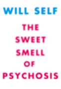The Sweet Smell of Psychosis 