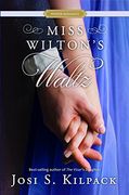 Miss Wilton's Waltz (Proper Romance)
