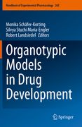 Organotypic Models in Drug Development (en Inglés)