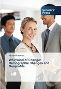 Whirlwind of Change: Demographic Changes and Nonprofits