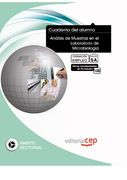 Cuaderno del Alumno Análisis de Muestras en el Laboratorio de Microbiología. Formación para el Empleo (Formacion Empleo Sectorial)