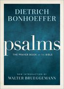 Psalms: The Prayer Book of the Bible (en Inglés)