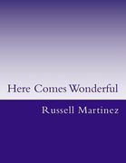 Here Comes Wonderful (en Inglés)