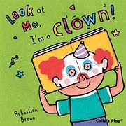 I'm a Clown! (Look at me) 