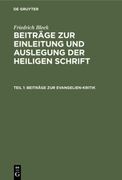 Beiträge zur Evangelien-Kritik (en Alemán)