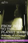 from india to the planet mars: a study of a case of somnambulism