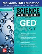 Mcgraw-Hill Education Science Workbook for the ged Test, Third Edition (Test Prep) (en Inglés)