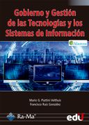 Gobierno y Gestión de las Tecnologías y los Sistemas de Información