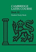 Cambridge Latin Course 3 Student Study Book (en Inglés)