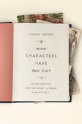 Minor Characters Have Their Day: Genre and the Contemporary Literary Marketplace (Literature Now) (en Inglés)