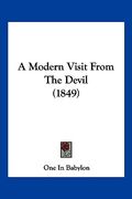 a modern visit from the devil (1849) (en Inglés)