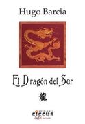 Dragon del sur el (in Spanish)