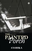 The Painted Porch (en Inglés)
