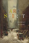 The Art Spirit (en Inglés)