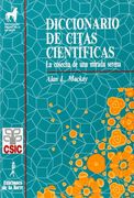 El diccionario de citas cientificas. Cosecha de una mirada serena (Proyecto Didáctico Quirón, Ciencias, Tecnología y Sociedad)