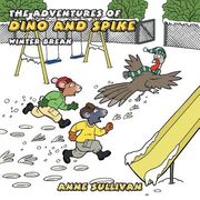 The Adventures of Dino and Spike: Winter Break (en Inglés)