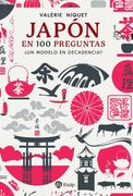 Japón en 100 preguntas. ¿Un modelo en decandencia?