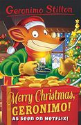 Merry Christmas, Geronimo! (Geronimo Stilton - Series 3) 