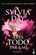Eres Todo Para mí (Serie Blacklist, 2): De la Autora Bestseller de la Serie Crossfire