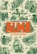 Alma, Le Vent Se Lève (en Francés)