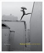 Rodney Smith: A Leap of Faith (Hardback) (en Inglés)