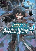 Loner Life in Another World Vol. 4 (Manga) (en Inglés)