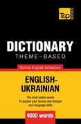 Theme-Based Dictionary British English-Ukrainian - 9000 Words: 170 (British English Collection) 