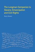 longman companion to slavery, emancipation and civil rights