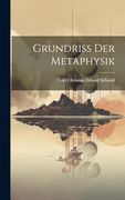 Grundriß der Metaphysik (in German)