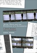 Being There and the Evolution of a Screenplay: 3 Draft Scripts With Commentary (en Inglés)