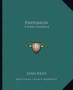 endymion: a poetic romance (en Inglés)