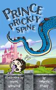 Prince Prickly Spine (en Inglés)