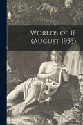 Worlds of IF (August 1955) (en Inglés)