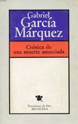 CRÓNICA DE UNA MUERTE ANUNCIADA.